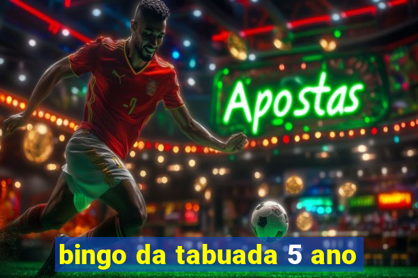 bingo da tabuada 5 ano